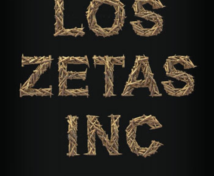 Los Zetas Inc.: Criminal Corporations, Energy, and Civil War in Mexico