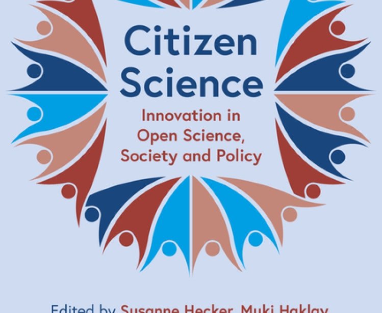 Citizen Science: Innovation in Open Science, Society and Policy