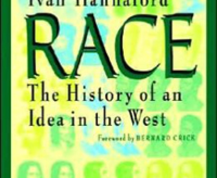 Race: The History of an Idea in the West by Ivan Hannaford