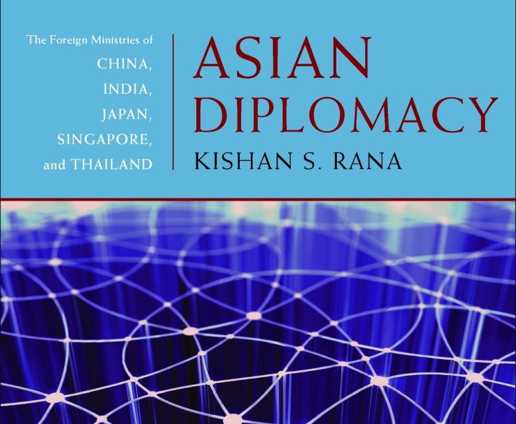 Asian Diplomacy: The Foreign Ministries of China, India, Japan, Singapore, and Thailand by Kishan S. Rana