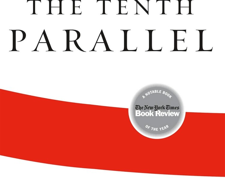 The Tenth Parallel: Dispatches from the Fault Line Between Christianity and Islam