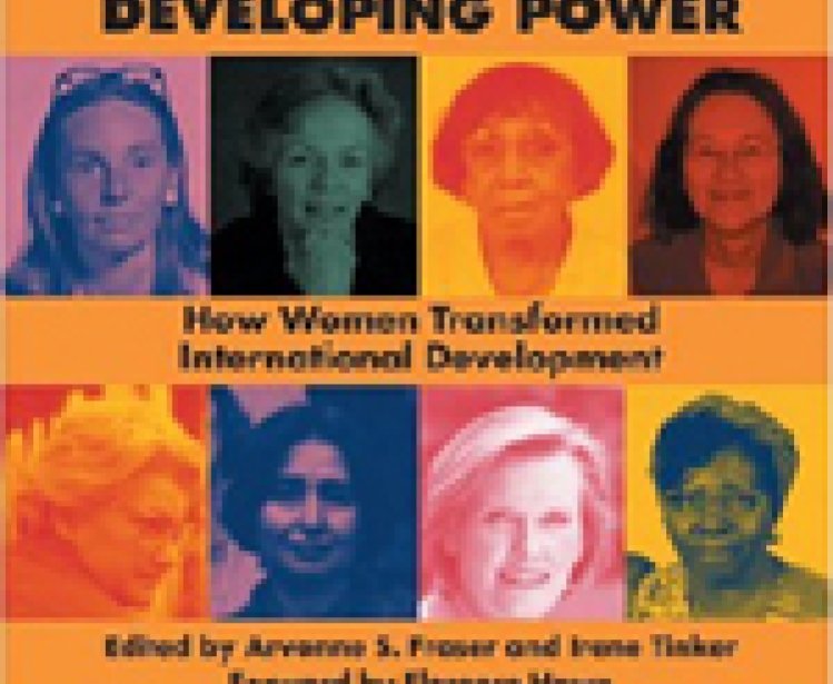 Book Launch: Developing Power: How Women Transformed International Development