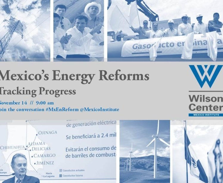 Mexico's Energy Reforms: Tracking Progress