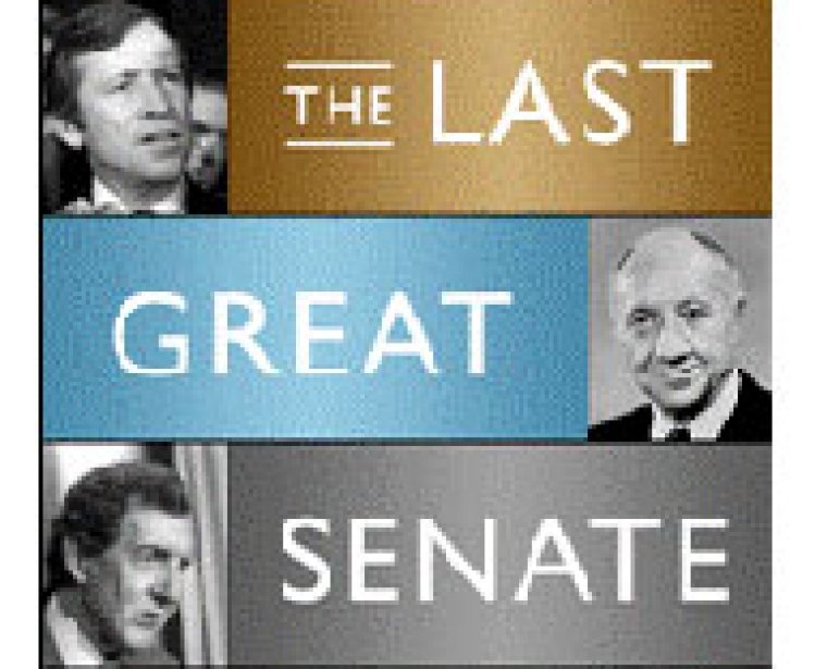 Book Discussion: The Last Great Senate: Courage and Statesmanship in Times of Crisis