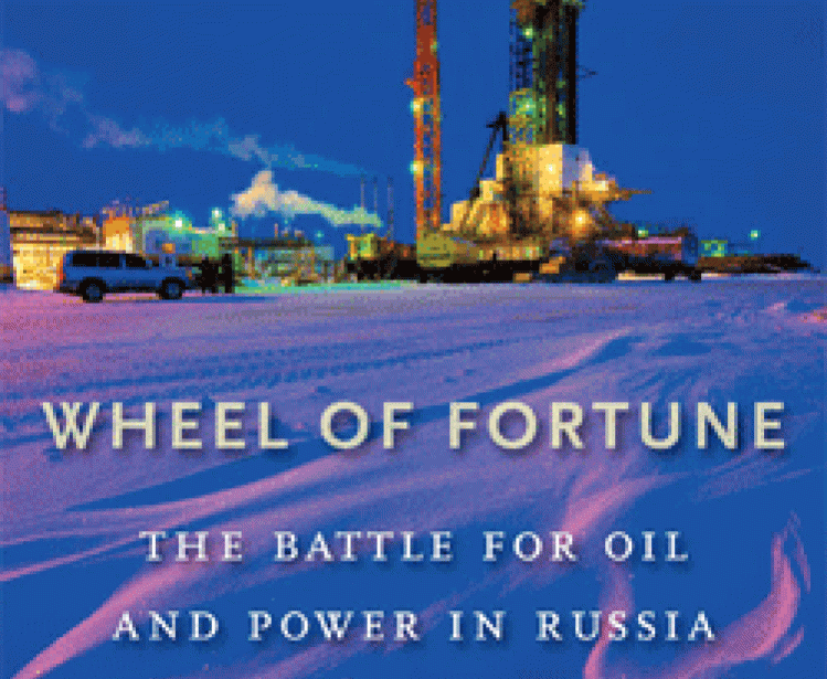 Wheel of Fortune: The Coming Challenges of Russian Oil