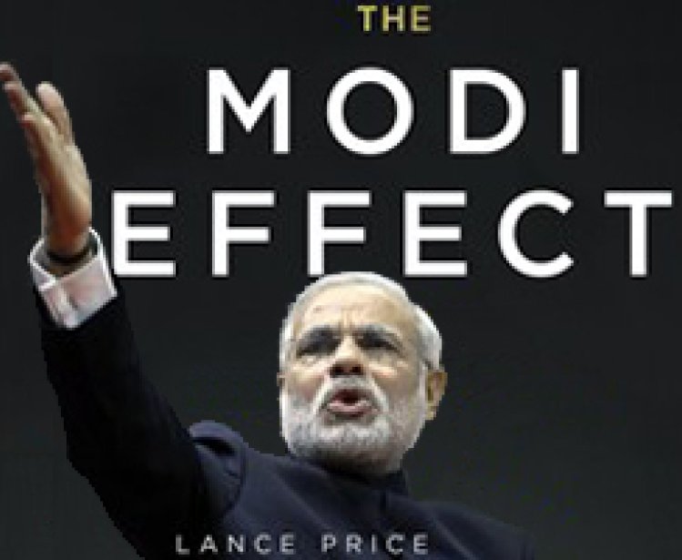 The Modi Effect: Inside Narendra Modi’s Campaign to Transform India