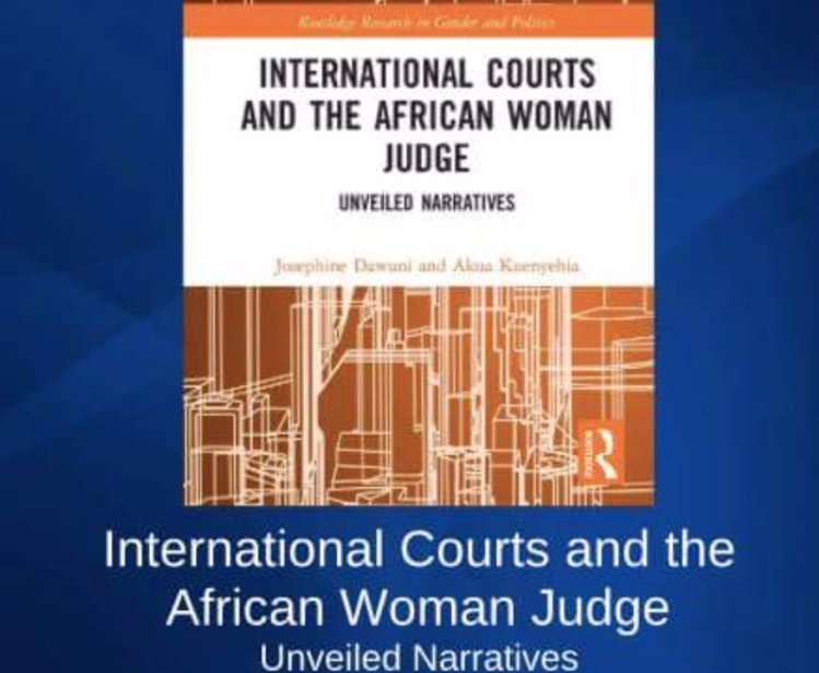 International Courts and the African Woman Judge: Unveiled Narratives