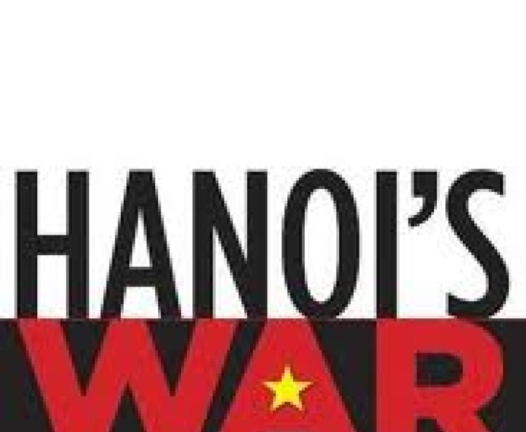 Hanoi's War: An International History of the War for Peace in Vietnam
