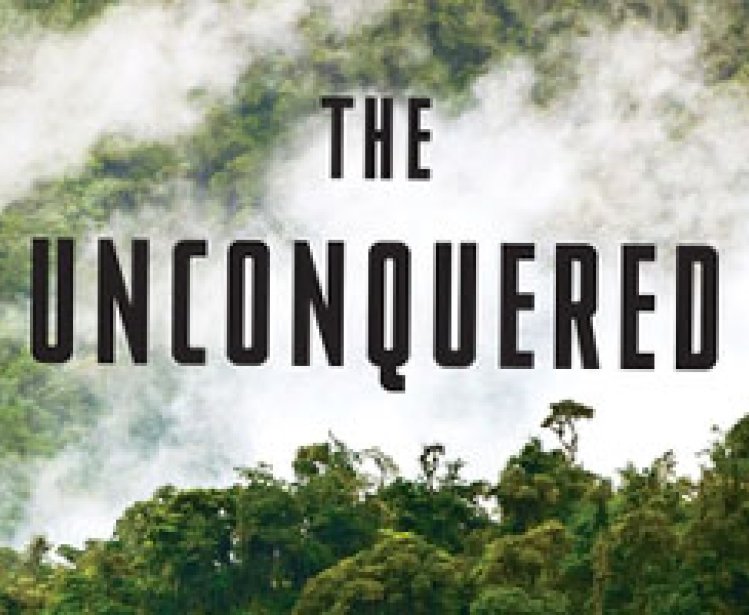 The Unconquered: In Search of the Amazon’s Last Uncontacted Tribes