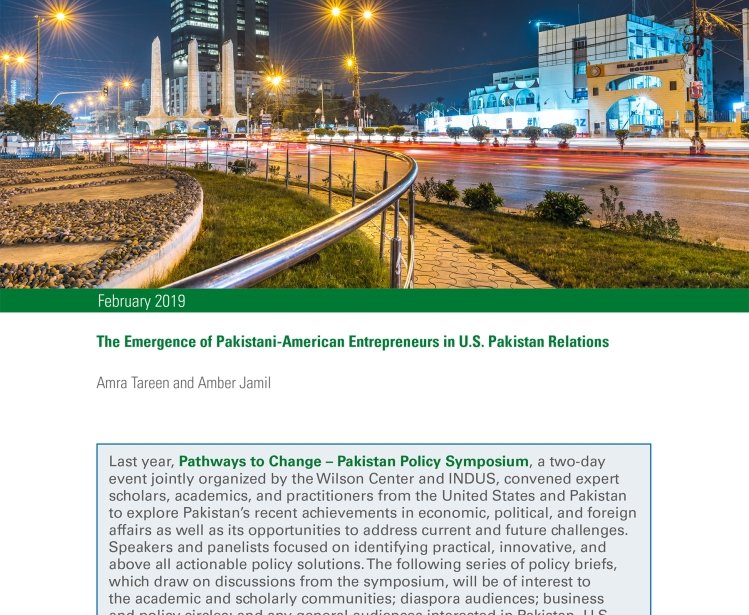 The Emergence of Pakistani-American Entrepreneurs in U.S.-Pakistan Relations