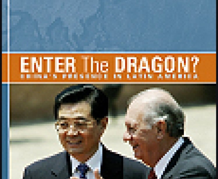 Enter the Dragon? China's Presence in Latin America