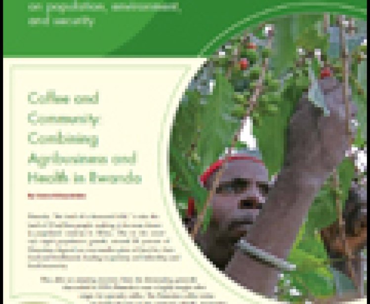 Issue 22: Coffee and Community: Combining Agribusiness and Health in Rwanda