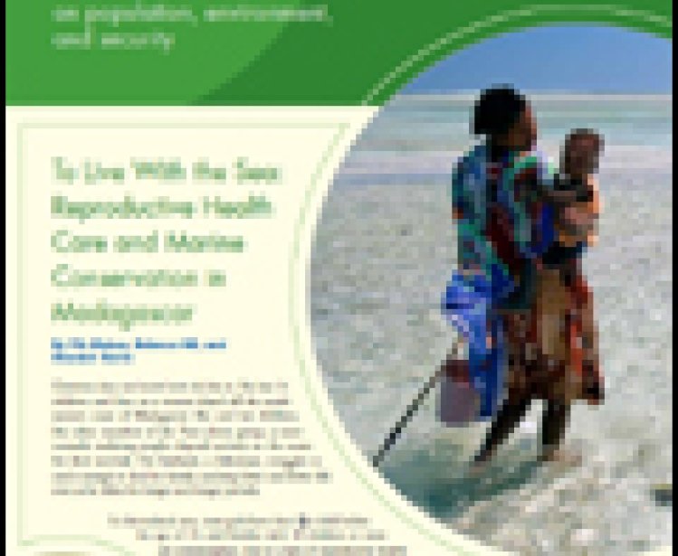 Issue 23: To Live With the Sea: Reproductive Health Care and Marine Conservation in Madagascar