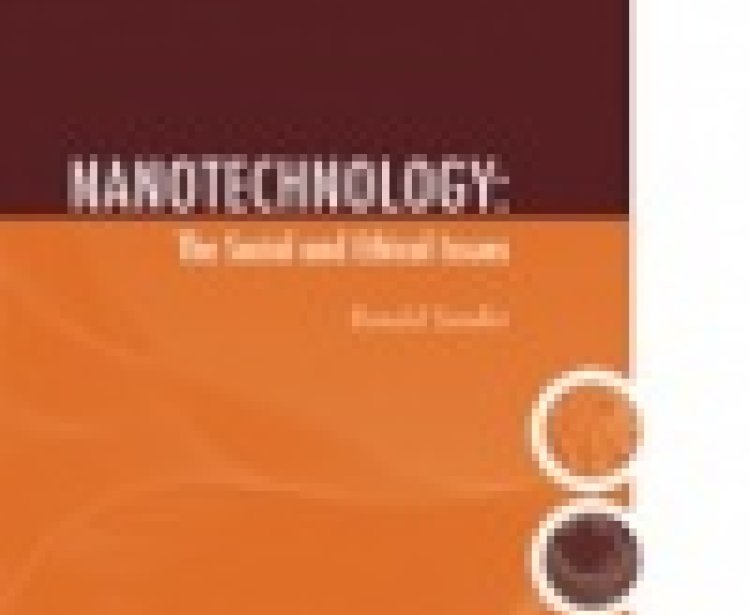 PEN 16 - Nanotechnology: The Social and Ethical Issues