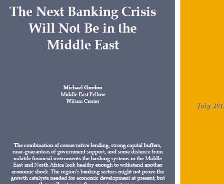 The Next Banking Crisis Will Not Be in the Middle East