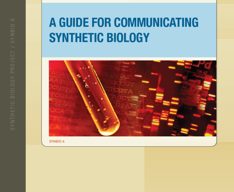 A Guide for Communicating Synthetic Biology