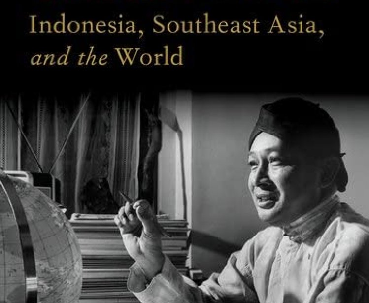 Suharto's Cold War: Indonesia, Southeast Asia, and the World 