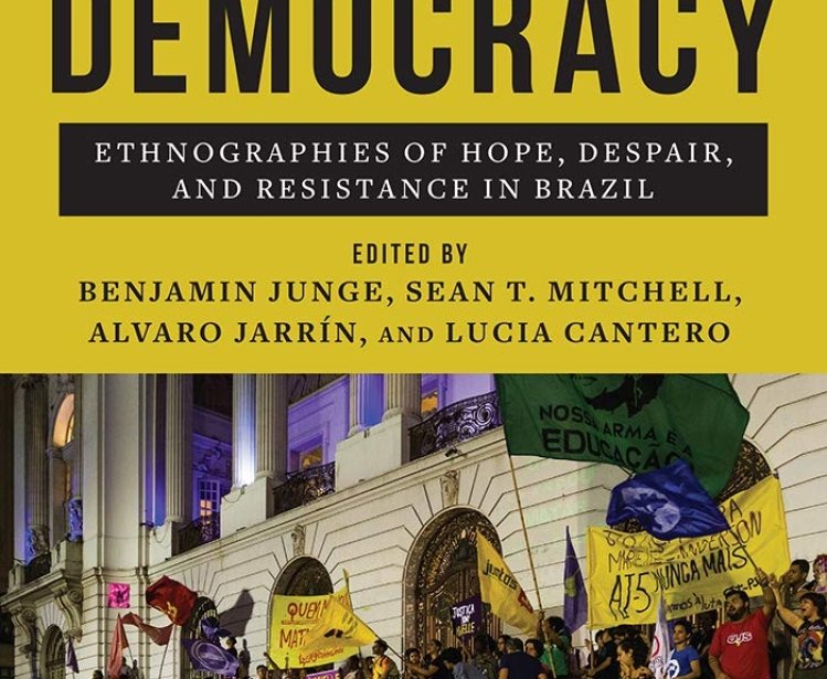 Image - Book Cover - Precarious Democracy: Ethnographies of Hope, Despair, and Resistance in Brazil