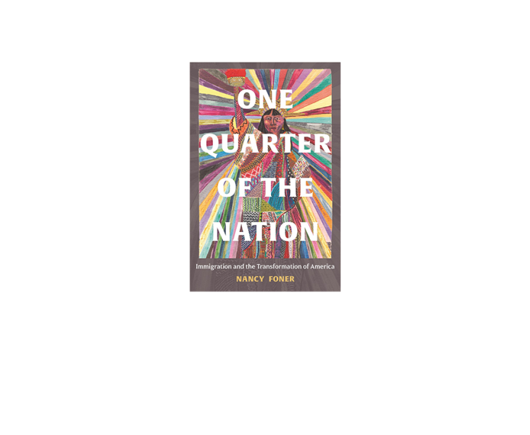 One Quarter of the Nation: Immigration and the Transformation of America  