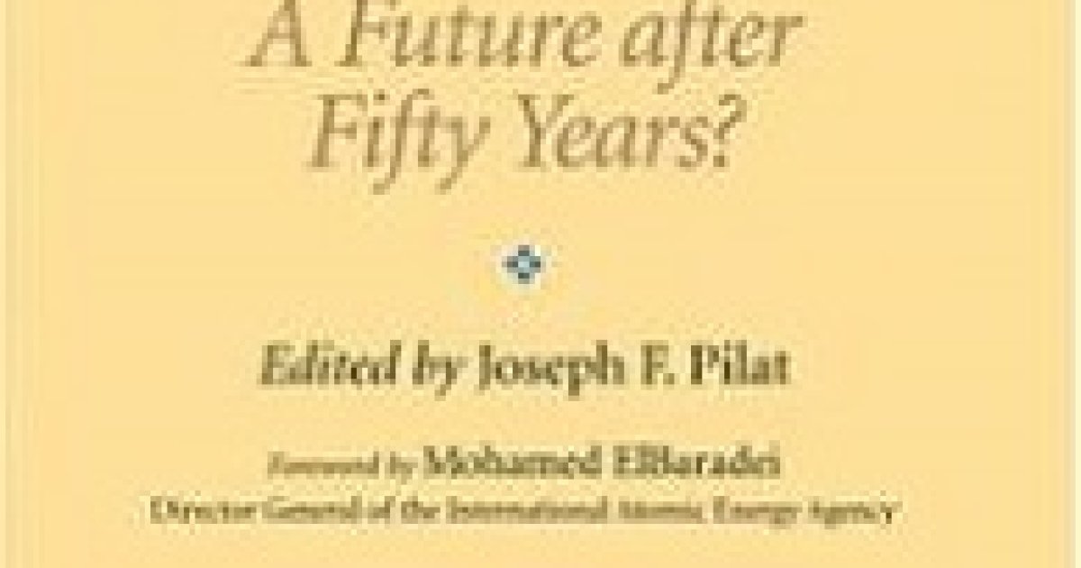Atoms for Peace A Future after Fifty Years? Wilson Center