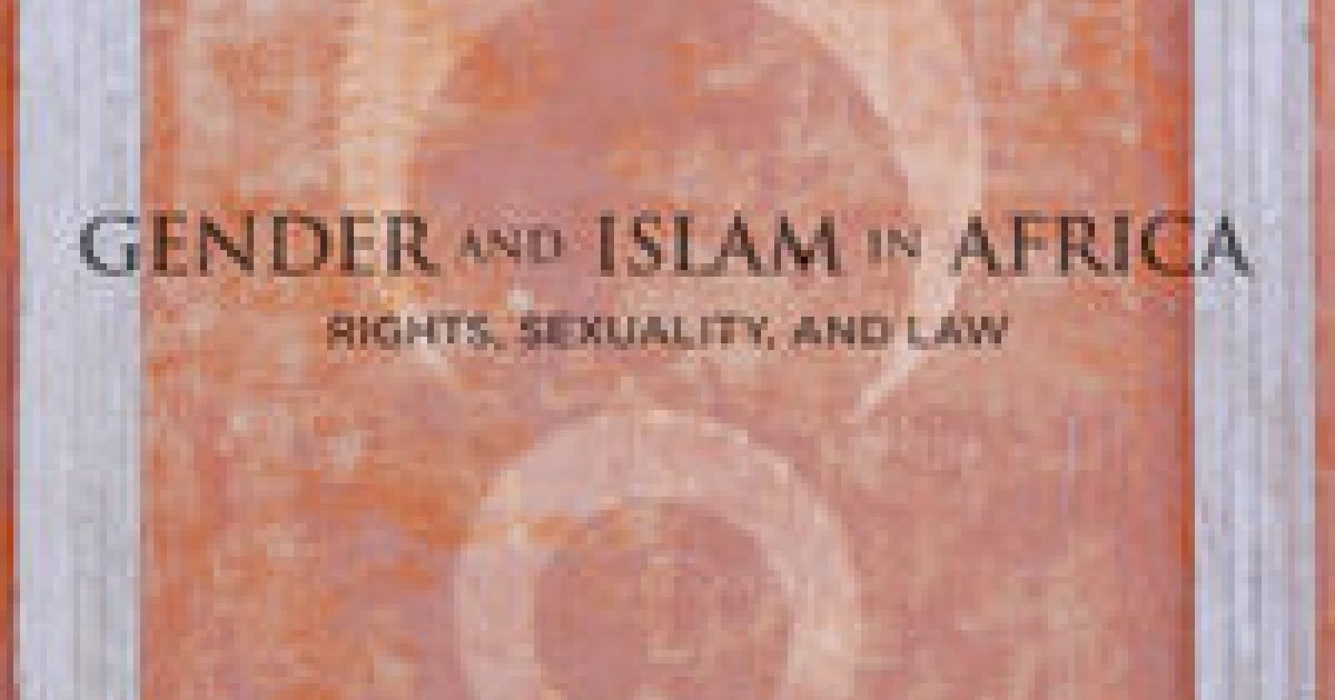 Gender and Islam in Africa: Rights, Sexuality, and Law | Wilson Center
