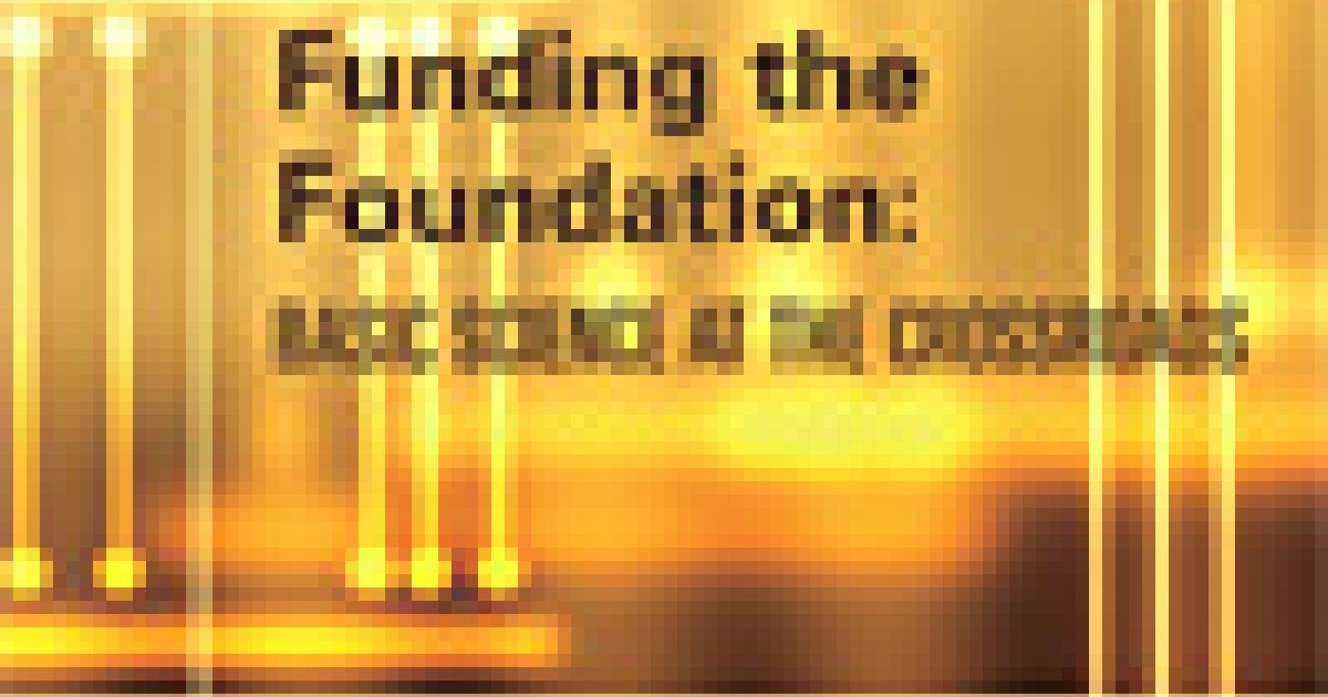 Funding the Foundation Basic Science at the Crossroads Wilson Center