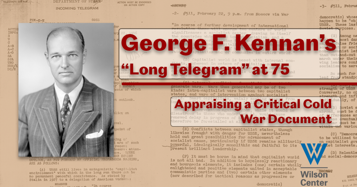 george-f-kennans-long-telegram-at-75-appraising-a-critical-cold-war-document