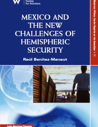 Mexico and the New Challenges of Hemispheric Security (No. 11)