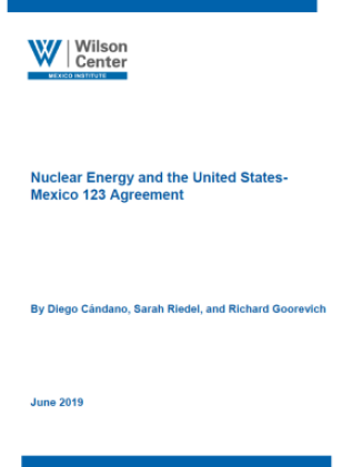 Nuclear Energy and the United States-Mexico 123 Agreement