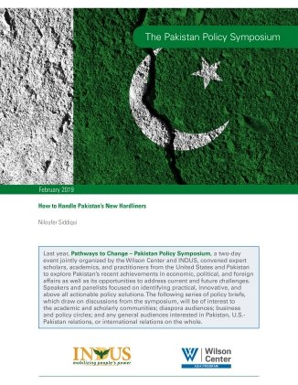 How to Handle Pakistan's New Hardliners