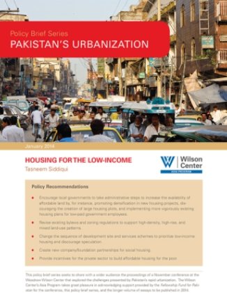 Pakistan's Urbanization: Housing for the Low-Income