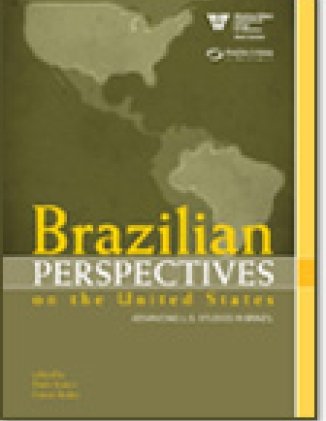 Brazilian Perspectives On The United States Advancing U S Studies In Brazil Wilson Center