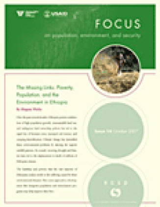Issue 14: The Missing Links: Poverty, Population, and the Environment in Ethiopia