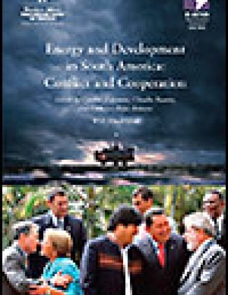 Energy and Development in South America: Conflict and Cooperation