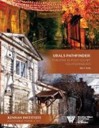 Urals Pathfinder: Theatre in Post-Soviet Yekaterinburg (2011)