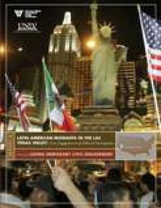 Latin American Migrants in the Las Vegas Valley: Civic Engagement and Political Participation