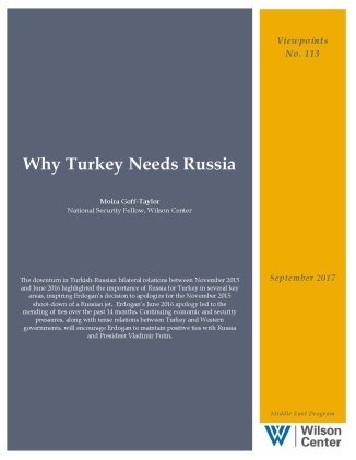 Why Turkey Needs Russia