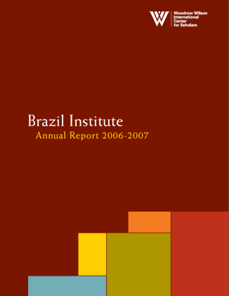 Brazil Institute Annual Report 2006-2007