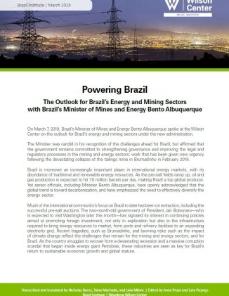 Event Transcript: Powering Brazil - The Outlook for Brazil's Energy and Mining Sectors, with Minister Bento Albuquerque