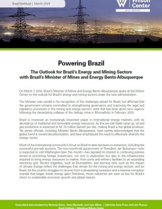 Event Transcript: Powering Brazil - The Outlook for Brazil's Energy and Mining Sectors, with Minister Bento Albuquerque