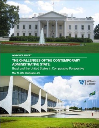 Workshop Report | The Challenges of the Contemporary Administrative State: Brazil and the United States in Comparative Perspective