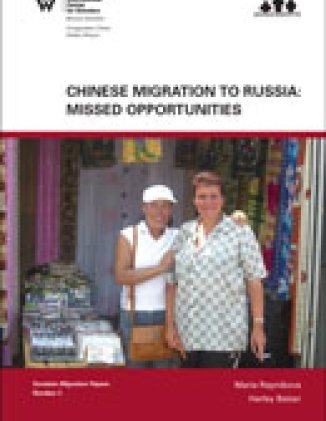 Chinese Migration to Russia: Missed Opportunities