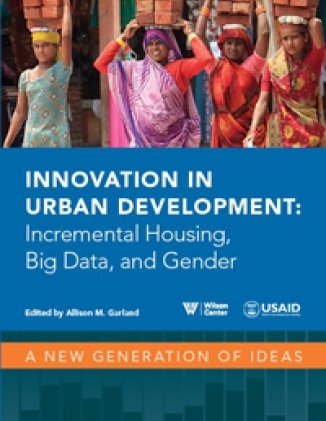 Innovation in Urban Development: Incremental Housing, Big Data, and Gender