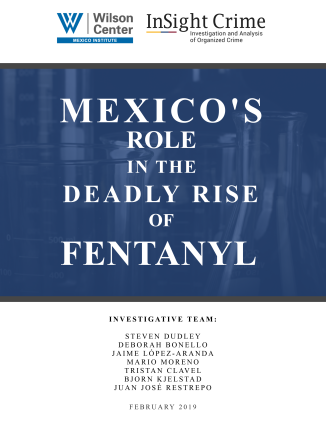 Mexico's Role in the Deadly Rise of Fentanyl