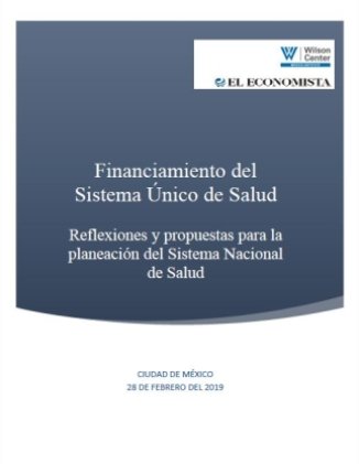 Financiamiento del Sistema Único de Salud: Reflexiones y propuestas para la planeación del Sistema Nacional de Salud