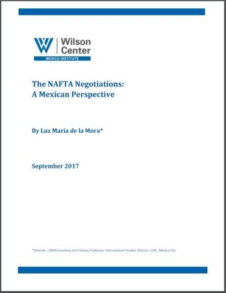 The NAFTA Negotiations: A Mexican Perspective