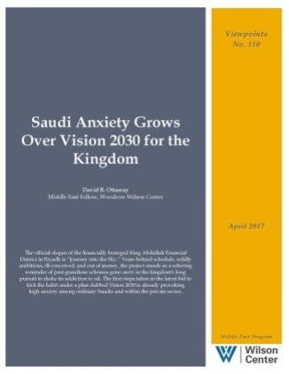 Saudi Anxiety Grows Over Vision 2030 for the Kingdom