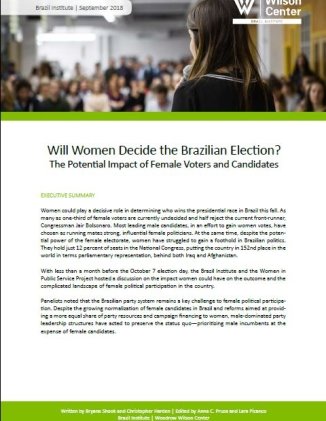 Event Summary: Will Women Decide the 2018 Brazilian Election? The Potential Impact of Female Voters and Candidates