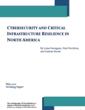 Cover - Cybersecurity and Critical Infrastructure Resilience in North America