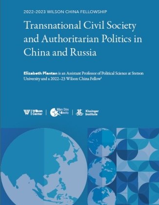 Transnational Civil Society and Authoritarian Politics in China and Russia